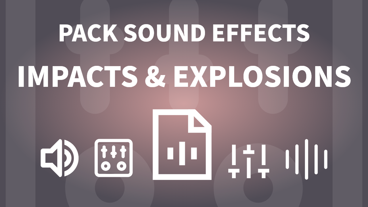 Pack Sound Effects - Impacts & Explosions - Image #1